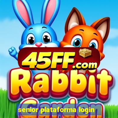 senior plataforma login